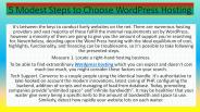 5 Modest Steps to Choose WordPress Hosting