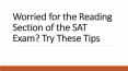 Worried for the Reading Section of the SAT Exam PowerPoint PPT Presentation