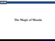 The Magic of Masala