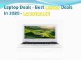 Laptop Deals - Best Laptop Deals in 2020 PowerPoint PPT Presentation