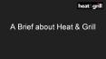 A Brief About Heat & grill PowerPoint PPT Presentation