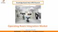 Operating Room Integration Market Size Worth $2.5 Billion By 2026 - KBV Research PowerPoint PPT Presentation