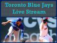 Toronto Blue Jays Live Stream PowerPoint PPT Presentation