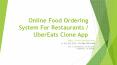 Online Ordering System for Restaurants, Ubereats Clone App PowerPoint PPT Presentation