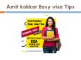 Amit Kakkar Easy Visa Tips 2020