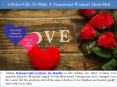 4 Perfect Gifts To Make A Transsexual Woman’s Heart Melt PowerPoint PPT Presentation