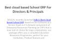 Best cloud based School ERP For  Directors & Principals PowerPoint PPT Presentation