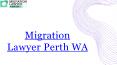 Migration Lawyers Perth WA PowerPoint PPT Presentation