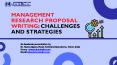Management Research Proposal Writing: Challenges and Strategies- Tutors India PowerPoint PPT Presentation