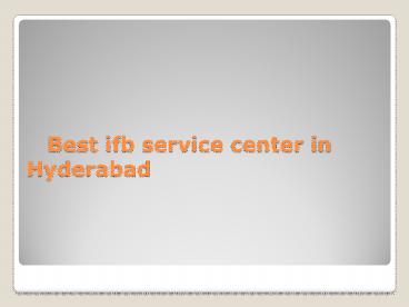 IFB Microwave Oven Repair Service Center in Hyderabad
