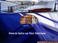How to Spice up Your Staircase PowerPoint PPT Presentation