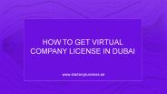 How To Get Virtual Company License In Dubai