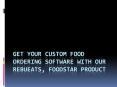 Get your Custom Food Ordering script With Our Product PowerPoint PPT Presentation
