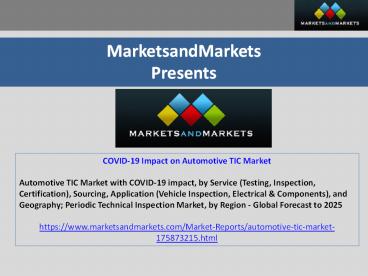 COVID-19 Impact on Automotive TIC Market