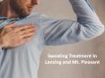 Sweating Treatment In Lansing and Mt. Pleasant PowerPoint PPT Presentation