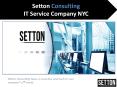 Managed IT Services New York - Setton Consulting PowerPoint PPT Presentation