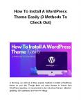 How To Install A WordPress Theme Easily (3 Methods To Check Out) PowerPoint PPT Presentation