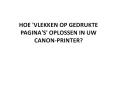 HOE KAN IK CANON PRINTER TONER OF CARTRIDGE PROBLEMEN KRIJGEN? PowerPoint PPT Presentation