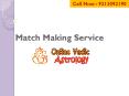 Match Making Service PowerPoint PPT Presentation