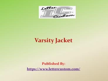 Varsity Jacket