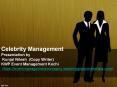 Celebrity Event Management PowerPoint PPT Presentation
