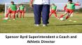 Spencer Byrd Superintendent a Coach and Athletic Director PowerPoint PPT Presentation