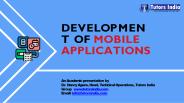 Development of Mobile Applications- Tutors India