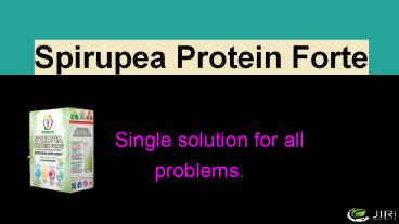 spirupea protein forte