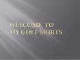 Why are women's golf shirts usually sleeveless? PowerPoint PPT Presentation