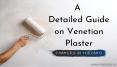 A Detailed Guide on Venetian Plaster by Professional Painter in Toronto PowerPoint PPT Presentation
