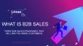 What is B2B sales? PowerPoint PPT Presentation