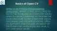 Basics of Open CV & Open CV in python language | Open CV images PowerPoint PPT Presentation