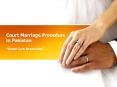 Court Marriage Procedure in Pakistan - Do Marriage With Your Lover PowerPoint PPT Presentation