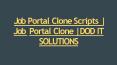 Job Portal Clone Scripts - DOD IT SOLUTIONS PowerPoint PPT Presentation