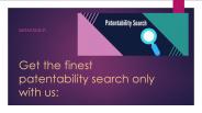 Get The Finest Patentability Search Only With Us