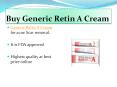 Buy Generic Retin A Cream Online