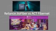 JioFiber vs ACT