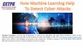 How Machine Learning Help To Detect Cyber Attacks| CETPA PowerPoint PPT Presentation