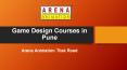 Game Design Courses in Pune - Arena Animation Tilak Road PowerPoint PPT Presentation