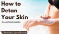 How to Detan Your Skin and Look Beautiful PowerPoint PPT Presentation