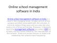 Online school management software in India ERP PowerPoint PPT Presentation