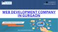 Web Development Company in Gurgaon (1) PowerPoint PPT Presentation