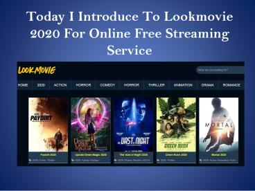 Are You Heard About Lookmovie 2020 Streaming Service?