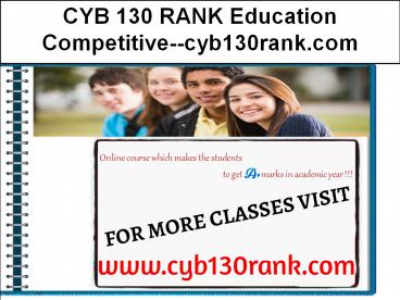 CYB 130 RANK Education Competitive--cyb130rank.com