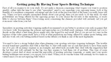Getting going By Having Your Sports Betting Technique
