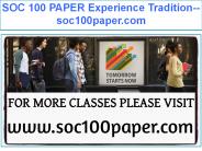 SOC 100 PAPER Experience Tradition--soc100paper.com
