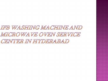 IFB Washing Machine Service Center in Hyderabad