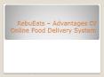 Advantages of online food delivery system - Abservetech Blog PowerPoint PPT Presentation