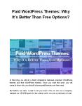 Paid WordPress Themes: Why It’s Better Than Free Options? PowerPoint PPT Presentation