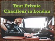Your Private Chauffeur in London